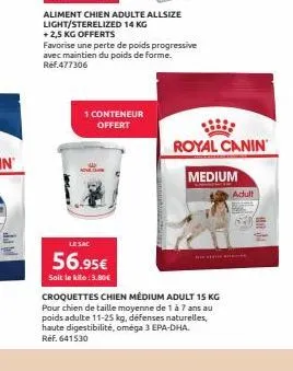 japp  1 conteneur offert  le sac  56.95€  soit le kilo: 3.80€  aliment chien adulte allsize light/sterelized 14 kg + 2,5 kg offerts  favorise une perte de poids progressive avec maintien du poids de f