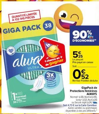 Kee  QUANTITÉ LIMITÉE À 132 915 PIÈCES  GIGA PACK 38  alwa  ULTRA  ormal  1 chance en + de gagner  3x  90%  D'ÉCONOMIES™  5%  Le paquet Prix payé en caisse  Soit  65  €  Remise Fidélité déduite  GigaP