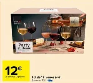 tove l wwwm  party  at home  12€  le service 12 pièces  lot de 12 verres à vin  en verre. 47cl 