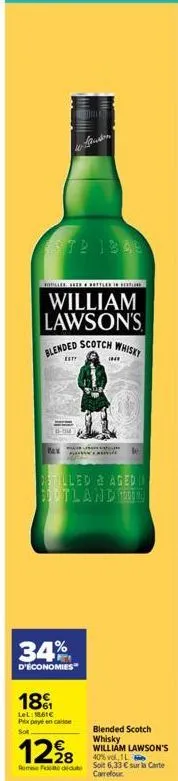est2 1843  souston  antilles, sker & bottles insertions  william lawson's  max  blended scotch whisky  esty  34%  d'économies  18%  lel: 861€  px payé encaisse  so  c  stilled & aged stotland tom  122