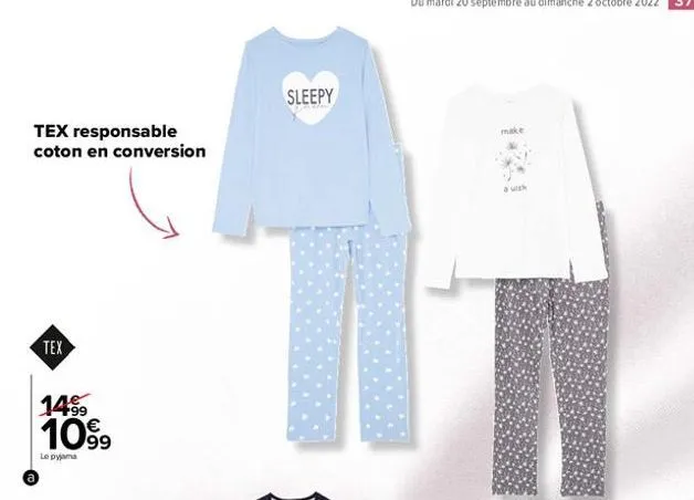tex responsable coton en conversion  tex  1499  1099  le pyjama  sleepy  make  a'uish  