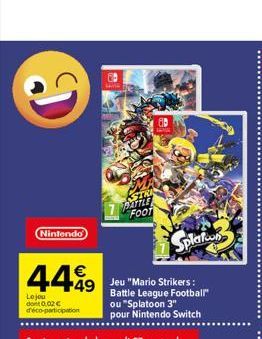 Nintendo)  Lejou don't 0.02 € d'éco-participation  STRA  PATTLE FOOT  Splaton  