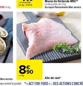 La barquett  Le kg: 2,50 €  8.⁹0  90  Lekg 