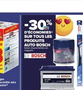 frix special  rero 360  -30%  d'économies  sur tous les produits auto bosch selon disponibilités en magasin  bosch  54 000  ol hulle  bosch  bosch 