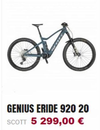 Q  RECEN  GENIUS ERIDE 920 20  SCOTT 5 299,00 € 