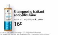 Shampooing traitant antipelliculaire  Racon 250 ml (6,40%) - Ref. 26506  16€ 