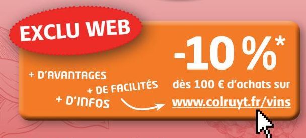 EXCLU WEB sur www.colruyt.fr/vins