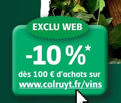 EXCLU WEB  www.colruyt.fr/vins