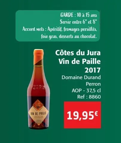 cotes du jura vin de paille 2017
