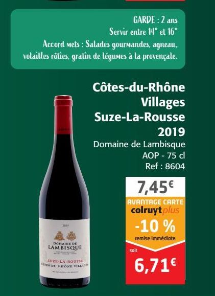 Cotes du Rhône Villages Suze La Rousse 2019