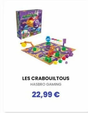 weblook and  les crabouiltous  hasbro gaming  22,99 € 