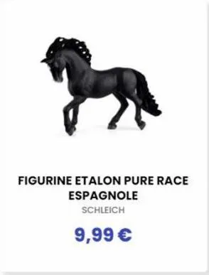 figurine etalon pure race  espagnole schleich  9,99 €  