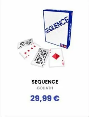 sequence  sequence goliath  29,99 €  