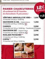 PANIER CHARCUTERIES 12€  Assortiment de 60 tah  le plateau  de charcuteries 6 personnes) VÉRITABLE ANDOUILLE DE VIRE 18tracht 0x7 SAUCISSON À L'AIL 15 chegg CHORIZO 10manche 180 1985-SAUCISSON SEC-101