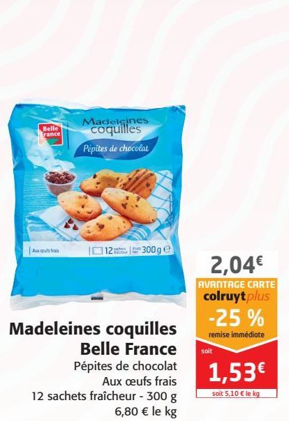 Madeleines coquilles Belle France 