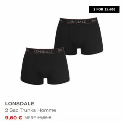 lonsdale  lonsdale  2 sac trunks homme 9,60 € msrp 29,99 €  lonsdale  2 for 15,60€ 