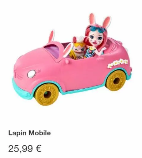 lapin mobile  25,99 €  ww 