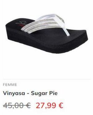 FEMME  Vinyasa - Sugar Pie  45,00 € 27,99 € 