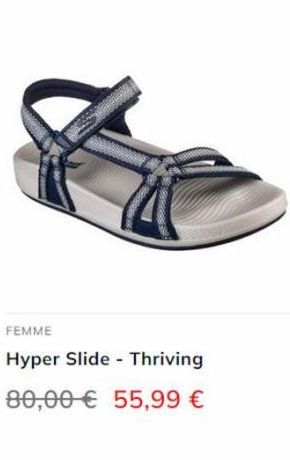 FEMME  Hyper Slide - Thriving  80,00€ 55,99 € 