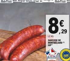 LE KO SAUCISSE DE MONTBELIARD  IGP  S  €  ,29 