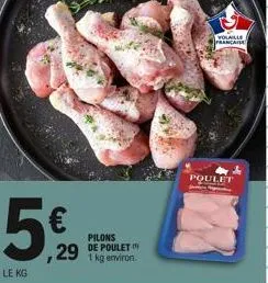 le kg  € 29 de poulet  volaille francaise  poulet 