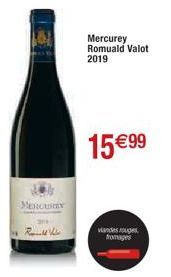 Mercury  Rel  Mercurey Romuald Valot 2019  15 €99  wandes rouges fromages 