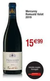 mercury  rel  mercurey romuald valot 2019  15 €99  wandes rouges fromages 