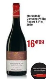 marsannav  marsannay domaine philippe robert & fils 2020  16€99  viandes blanches wandes rouges 