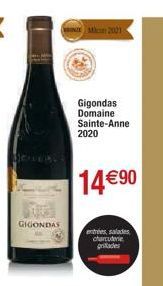GIGONDAS  M 2021- Gigondas Domaine Sainte-Anne  2020  14€90  entrées, salades charcuterie gritades 