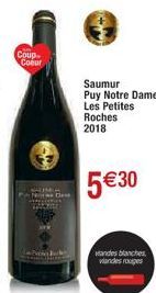 Coup Coeur  Saumur  Puy Notre Dame  Les Petites Roches  2018  5€30  wandes blanches, 