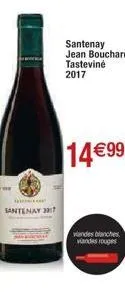 gusto santenay 317  santenay jean bouchard tasteviné 2017  14€99  viandes blanches viandes rouges 