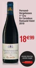 La  Rolle  Pernand-Vergelesses 1" Cru  En Caradeux Romuald Valot 2019  18 € 99  vandes blanches 