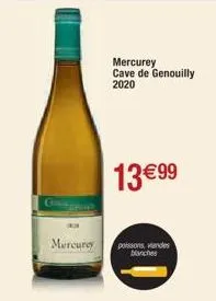 13€99  mercurey poissons des  blanches  mercurey cave de genouilly 2020 