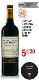 GRIMONT  ARGENT  Bordeaux 2020  Côtes de  Bordeaux  Cadillac  Château Grimont  2019  charcuterie  grillades 