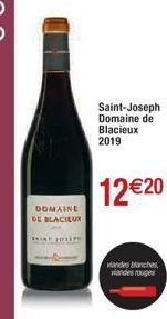 DOMAINE DE BLACIEUX  SAINT 101  Saint-Joseph Domaine de Blacieux 2019  12€20  andesbiche 