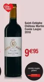 coup. colur  win  micial  w  saarts  saint-estèphe château martin cuvée laujac 2018  9 €95  polers 