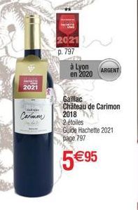p  2021  Tokope  Carmon  2021 p. 797  221 à Lyon en 2020  ARGENT  Gaillac Chateau de Carimon  2018  2 étoiles Guide Hachette 2021 page 797  5€95 