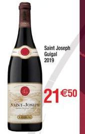 SAINT-JOSEPE  Saint Joseph Guigal 2019  21 €50 