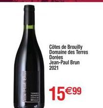 Côtes de Brouilly Domaine des Terres Dorées Jean-Paul Brun  2021  15€ 99 