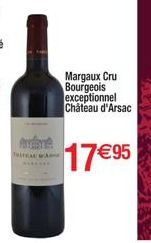 Ardant  Margaux Cru Bourgeois exceptionnel Château d'Arsac  17 €95 