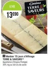 le kg  13€90  casino terre&  saveurs 