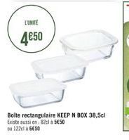 L'UNITE  4€50  Boîte rectangulaire KEEP N BOX 38,5cl  Existe aussi en: 82cl à 5€50  ou 122cl à 6€50 