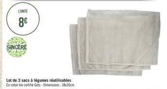 L'UNITE  8€  SINCERE  Lot de 3 sacs à légumes réutilisables En coton bio certifié Gots-Dimensions: 38x30cm 