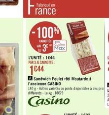rance  -100%  CANOTTES  Casino  3⁰ Max  L'UNITÉ : 1644 PAR 3 JE CAGNOTTE:  1€44  P 