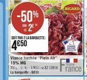 -50%  2⁰"  SOIT PAR 2 LA BARQUETTE:  4€50  BIGARD  all 