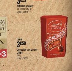 EUNITE:  3€50  Chocolat lait Lindor LINGT  200 Lekg 26625  LINDOR  TICKE 