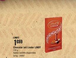 LUNTE:  1669  Chocolat lait Lindor LINDT  150 g  Autres variétés disponibles lek: 1687  Land LINDOR  ver 