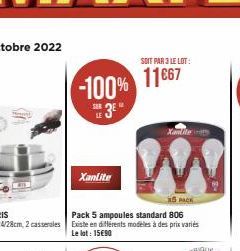 SOIT PAR 3 LE LOT:  -100% 11667  S283  Xanlite  Xanlite 