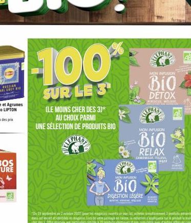 (LE MOINS CHER DES 3)* AU CHOIX PARMI UNE SÉLECTION DE PRODUITS BIO  MON INFUSION  "Du 19 septembra 2 octobre 2022 Ipour les magasins ouverts ce jour-la acheter utement 3 produits présentés Cans cette