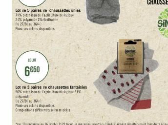 Lot de 5 paires de chaussettes unies  71% coton issu de l'agriculture biologique  24% polyamide 2% elasthann  Du 27/30 au 36/0  Plusieurs clins disponibles  LE LOT  6€50  Lot de 3 paires de chaussette